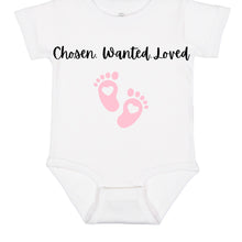 Load image into Gallery viewer, Wanted. Chosen. Loved Baby bodysuit
